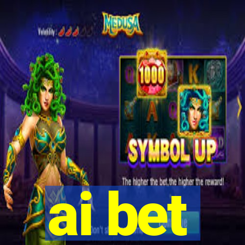 ai bet